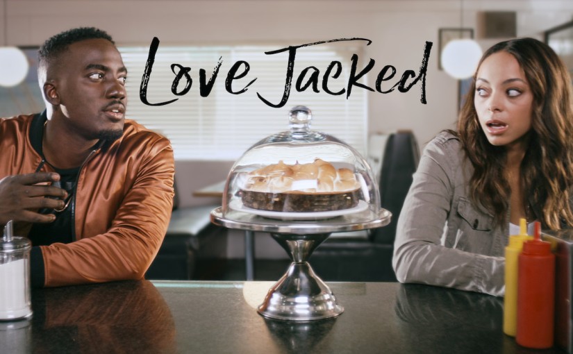 Love Jacked on The New Chitlin Circuit (Episode 6)